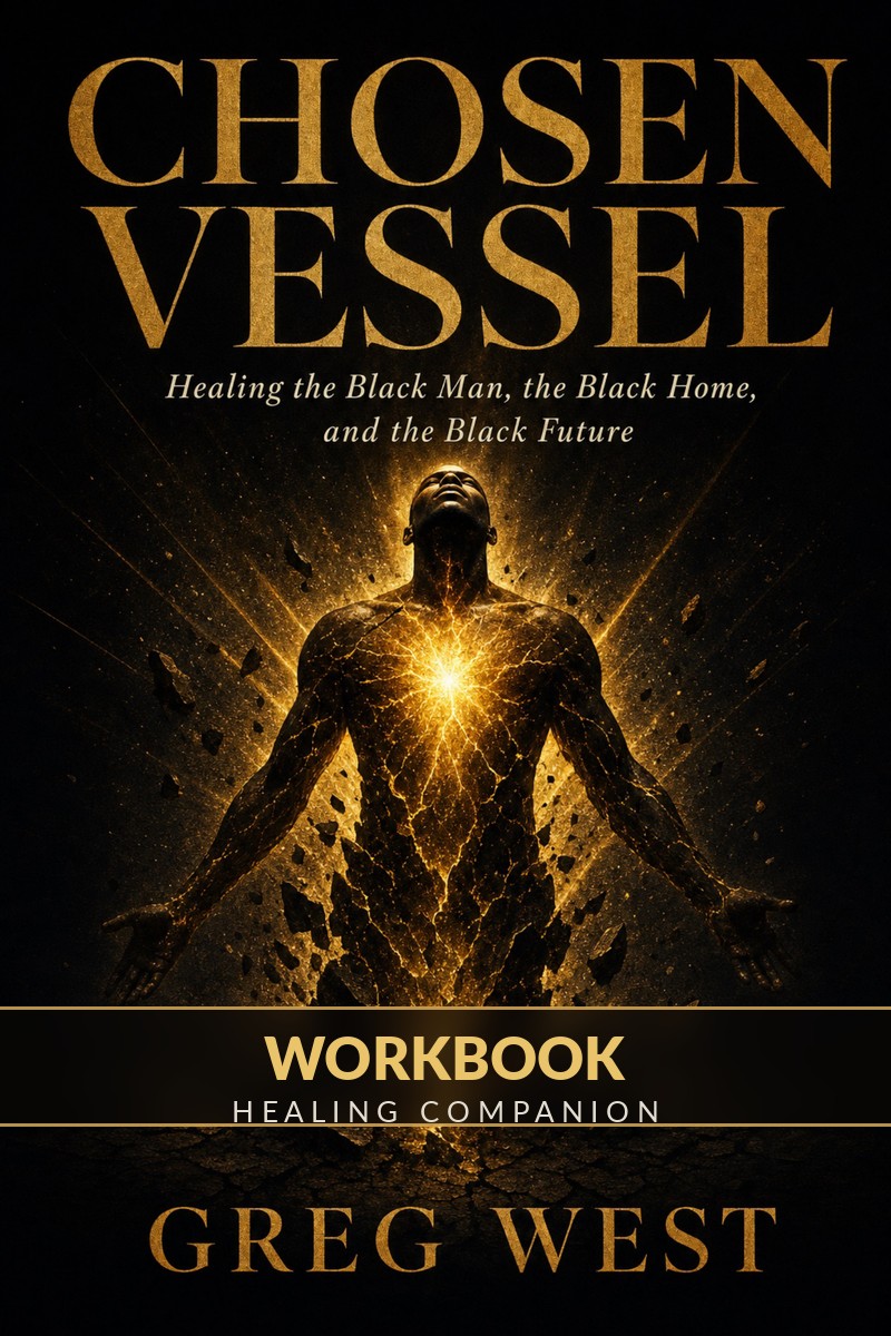 Cover of the Chosen Vessel Healing Workbook Companion by Greg West